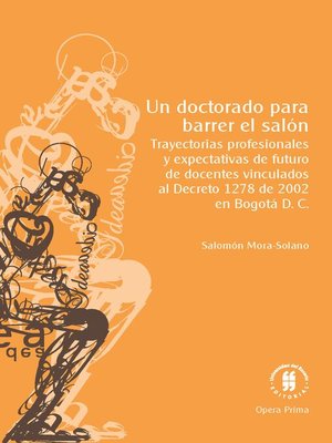 cover image of Un doctorado para barrer el salón